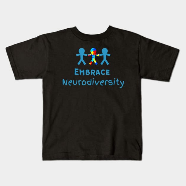 Embrace Neurodiversity Autism awareness Kids T-Shirt by TrippleTee_Sirill